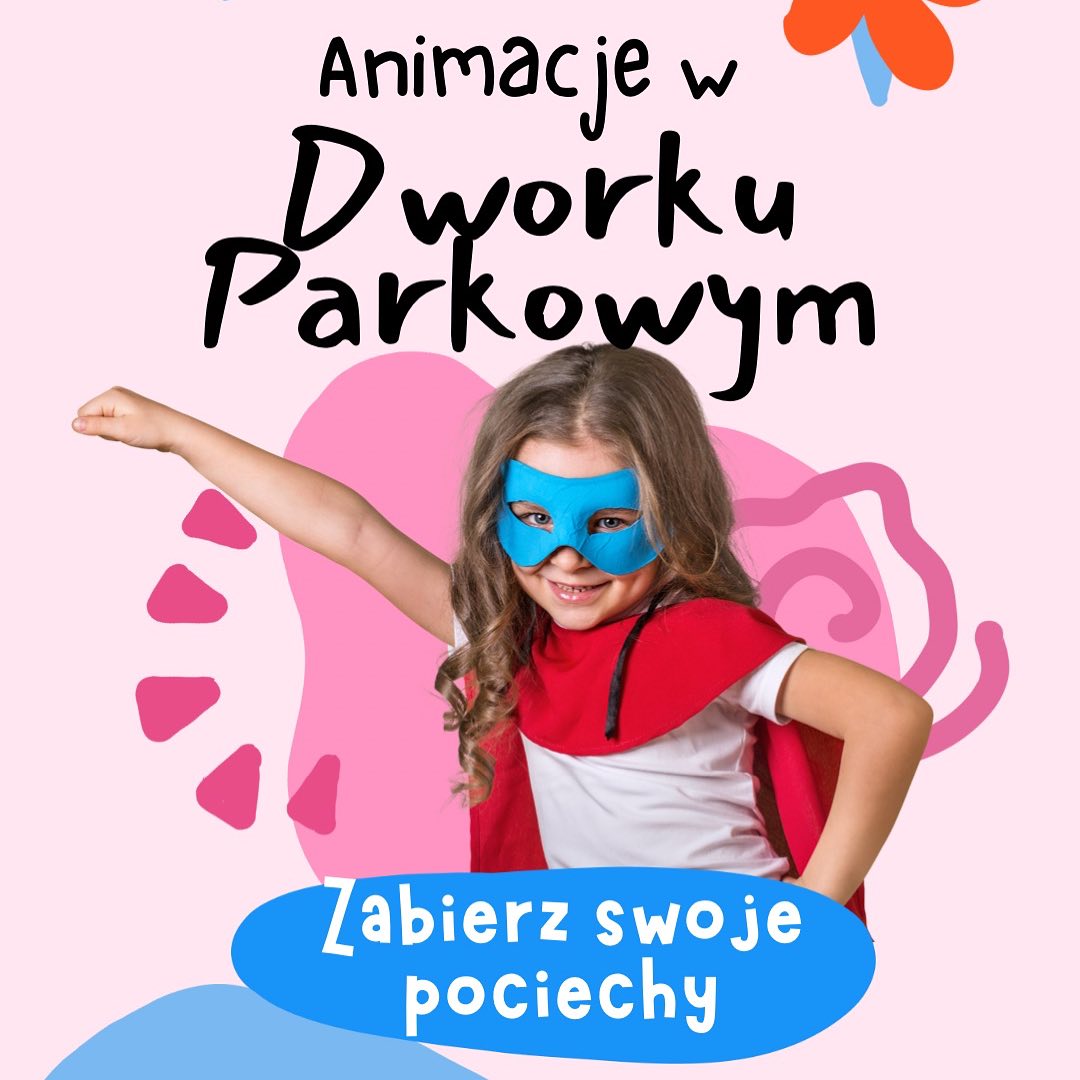 Animacje w Dworku Parkowym plakat